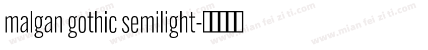 malgan gothic semilight字体转换